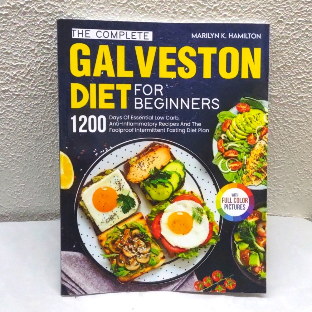 The Complete Galveston Diet for Beginners